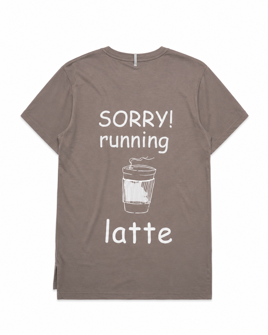 Current Mood Boyfriend T-Shirt - Sorry! Running Latte
