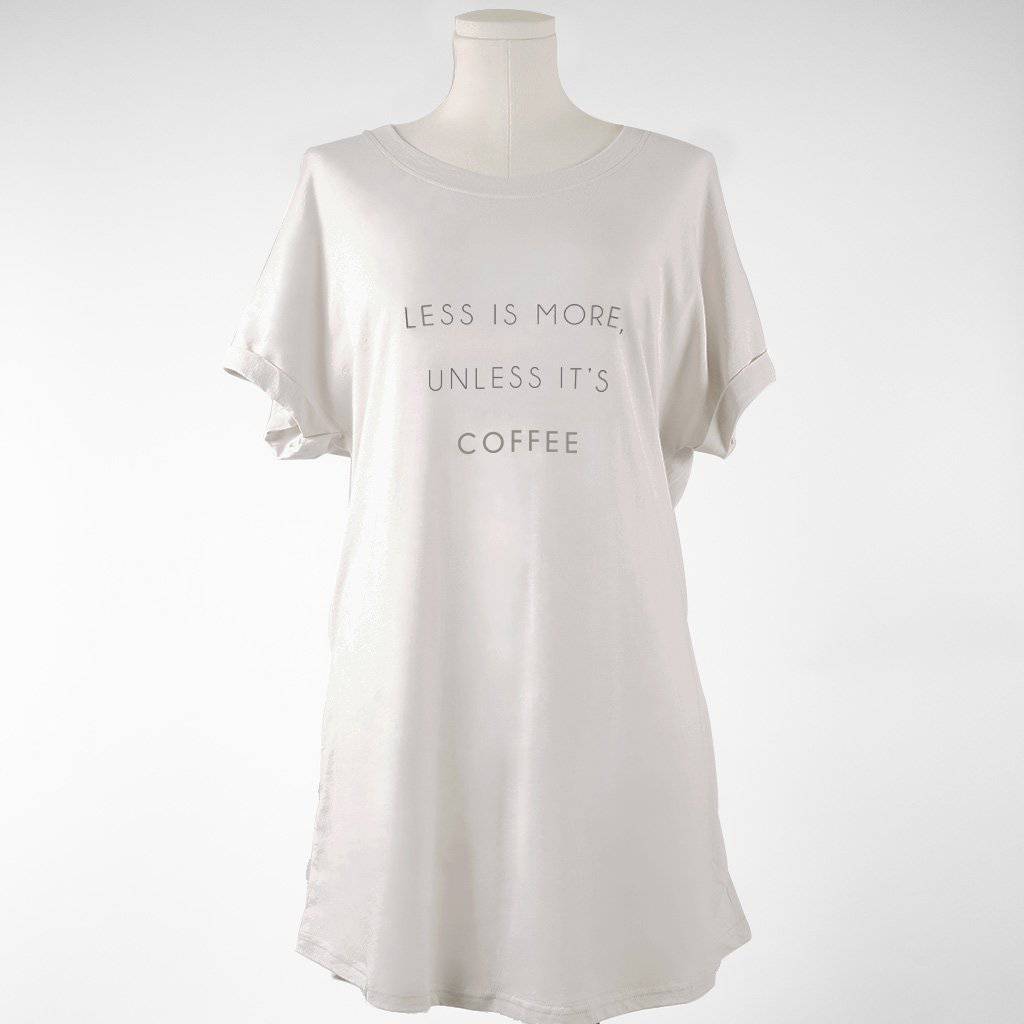 Espress’o’ Yourself Sleep Shirt - Less Is More Unless It's Coffee - LATTELOVE Co.